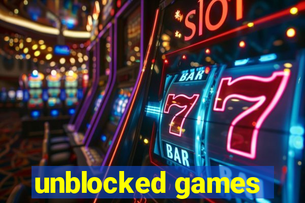 unblocked games